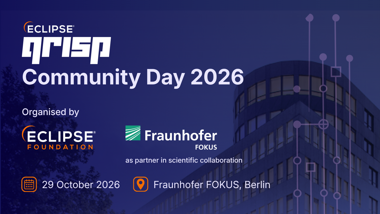 Eclipse Qrisp Community Day 2026 &mdash; 29 October 2026, Fraunhofer FOKUS, Berlin. Organised by Eclipse Foundation and Fraunhofer FOKUS.